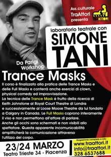 Simone Tani Trance Masks 23-24 Marzo 2013